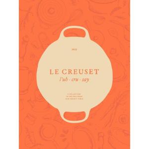 imageLe Creuset Cookbook Orange 875quot x 11quot875 x 11